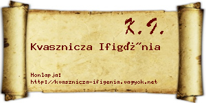 Kvasznicza Ifigénia névjegykártya